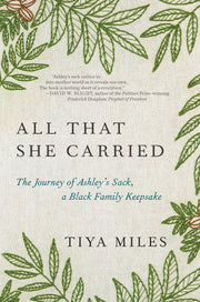 All That She Carried: The Journey of Ashley's Sack, a Black Family Keepsake used book depot