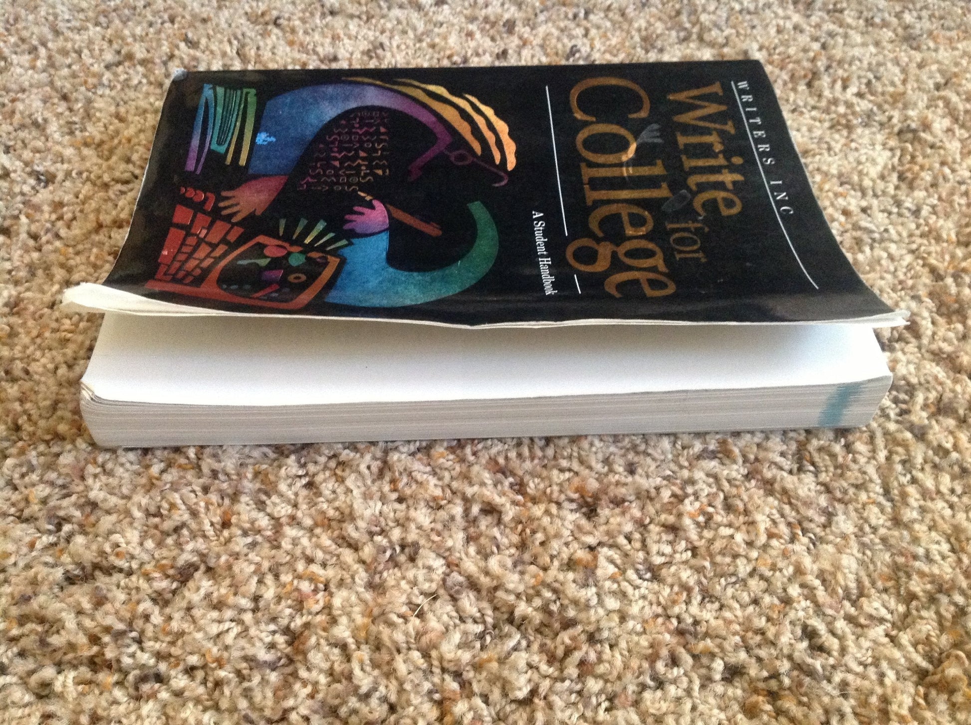 Write For College: A Student Handbook used book depot