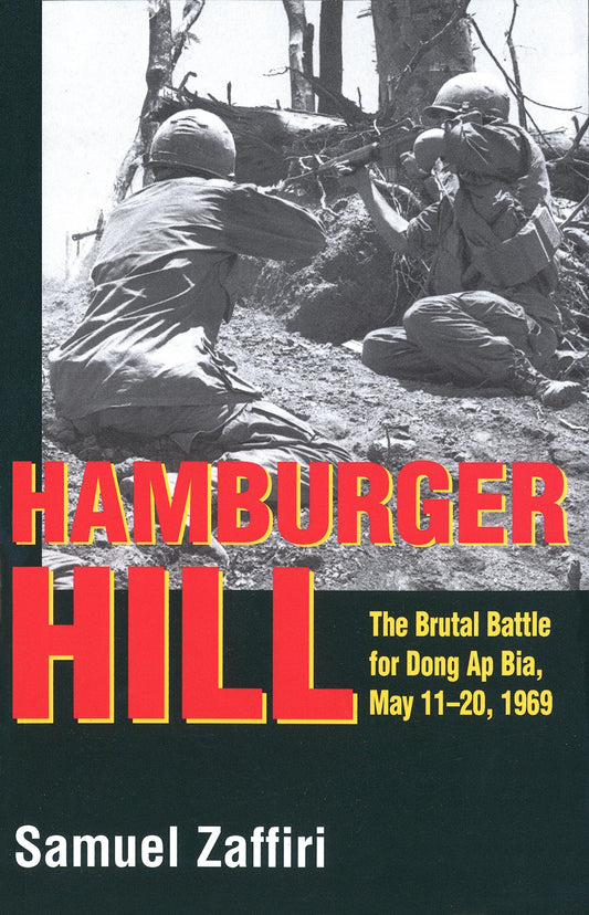 Hamburger Hill [Paperback] Zaffiri, Samuel