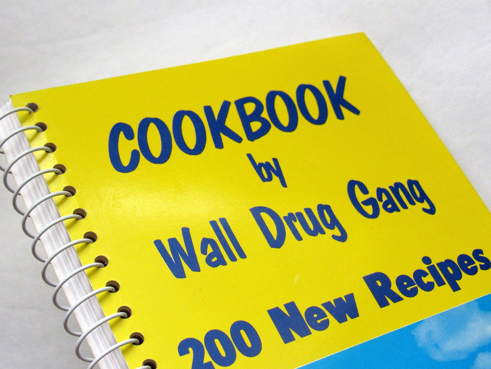 Cookbook By Wall Drug Gang: 200 New Recipes used book depot
