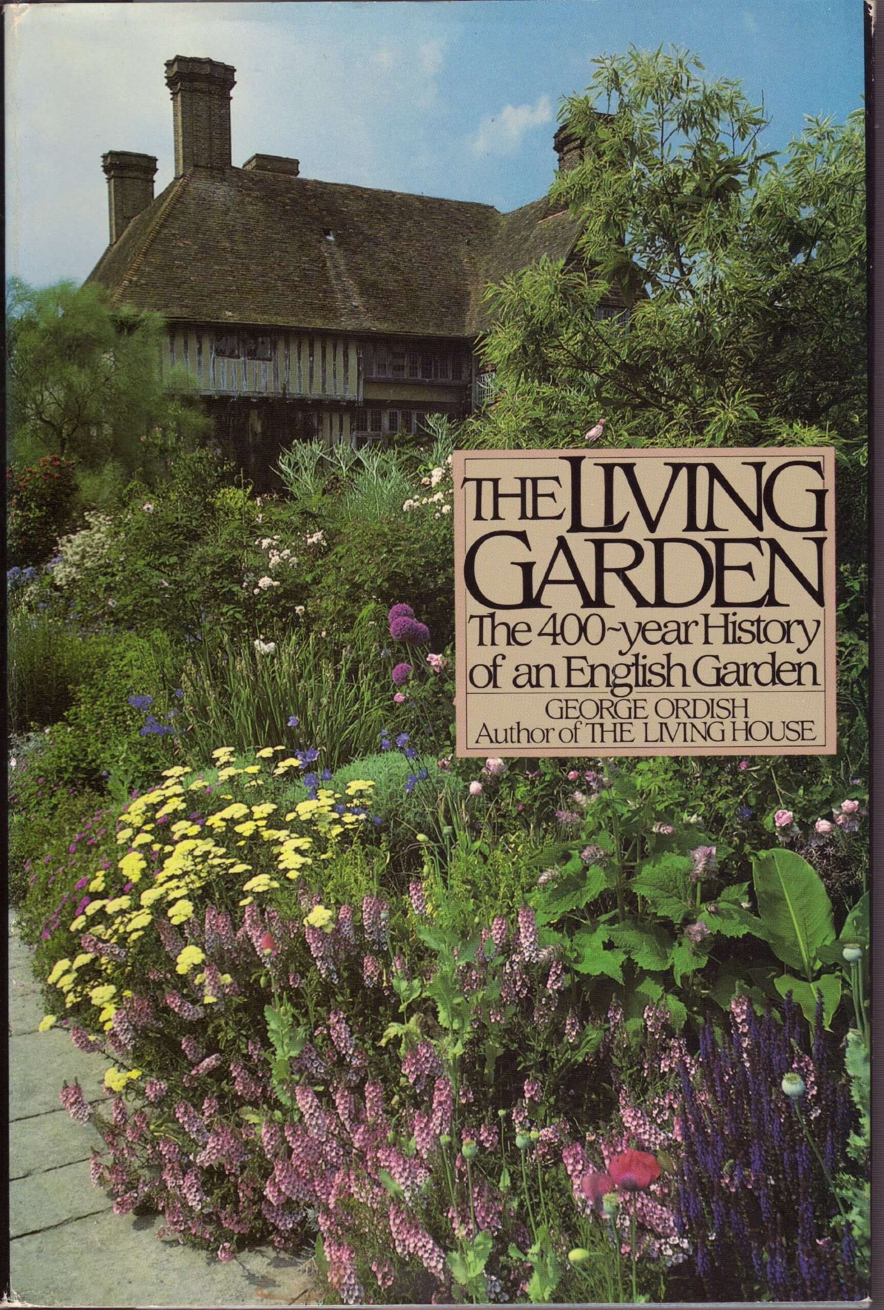 The Living Garden: The 400-year History of an English Garden used book depot