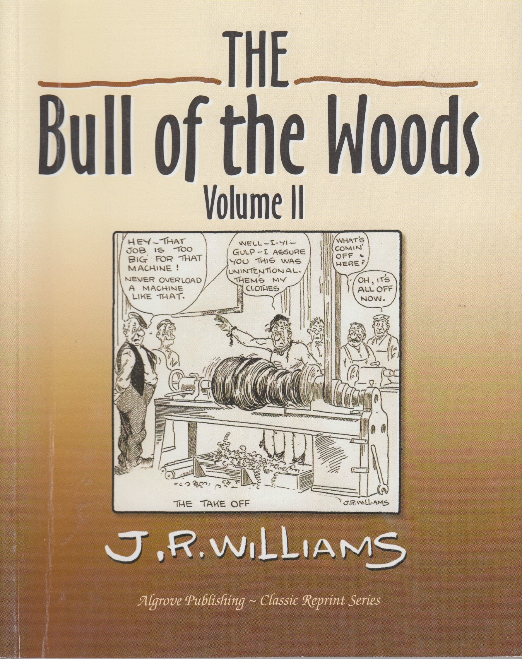 The Bull of the Woods Vol 2