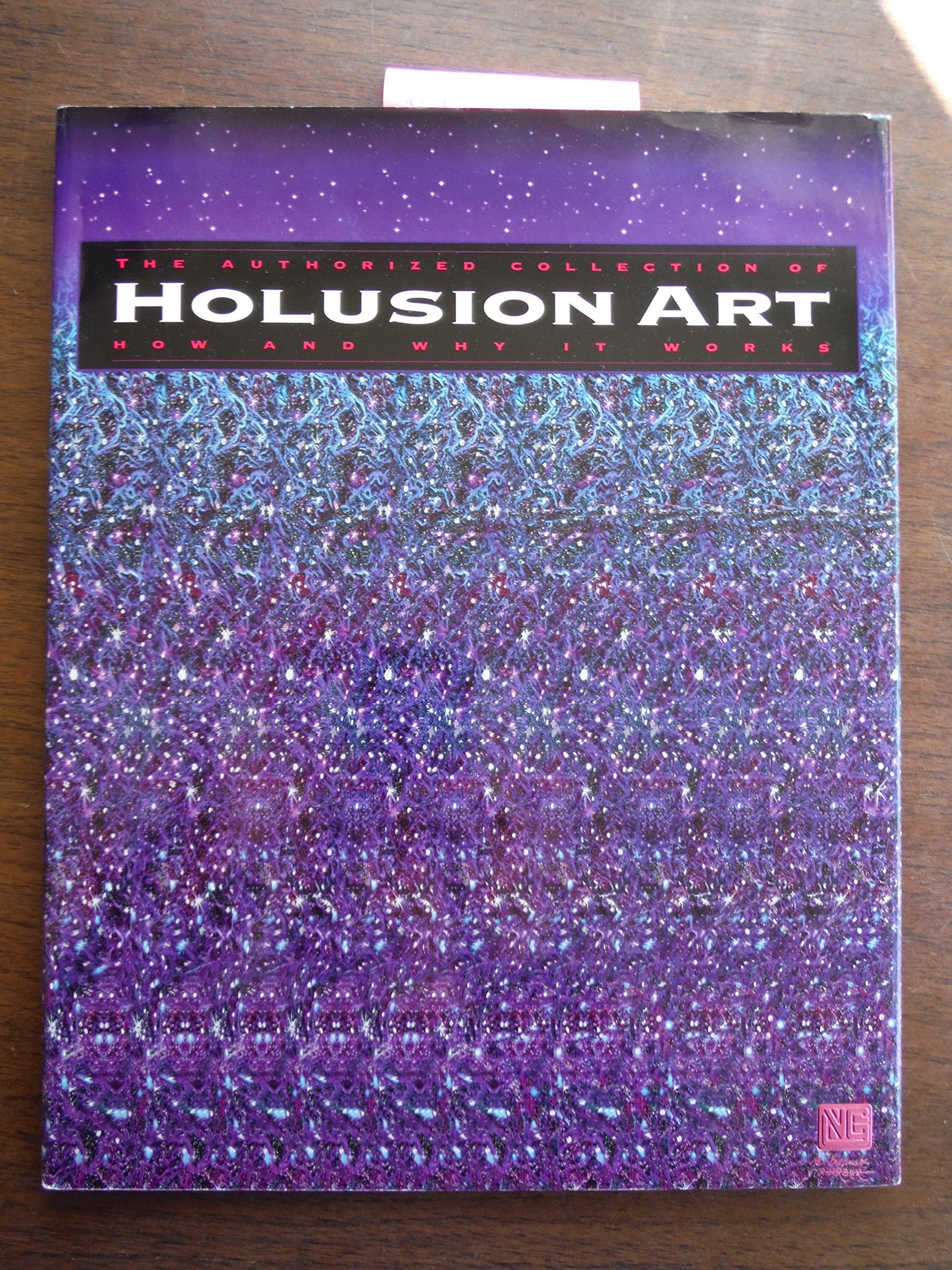 Holusion Art: The Authorized Collection of How and Why It Works used book depot