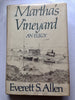 Marthas Vineyard: An Elegy Allen, Everett S