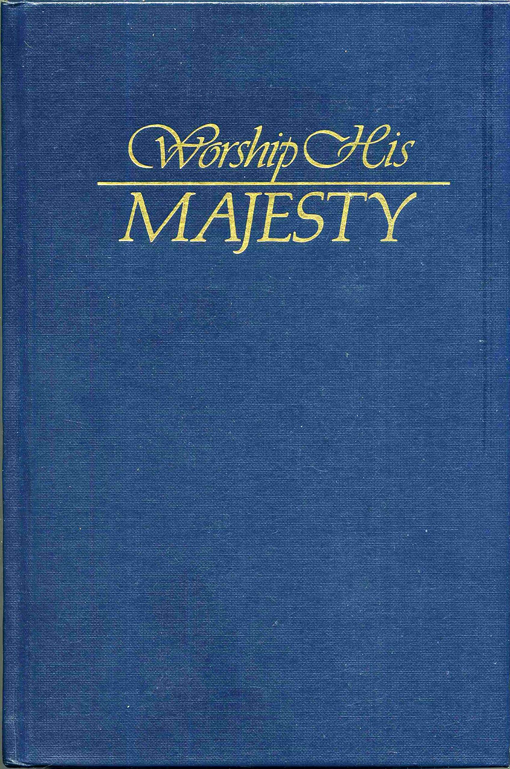 WORSHIP HIS MAJESTY used book depot
