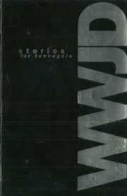 What Would Jesus Do (WWJD) Stories For Teenagers used book depot