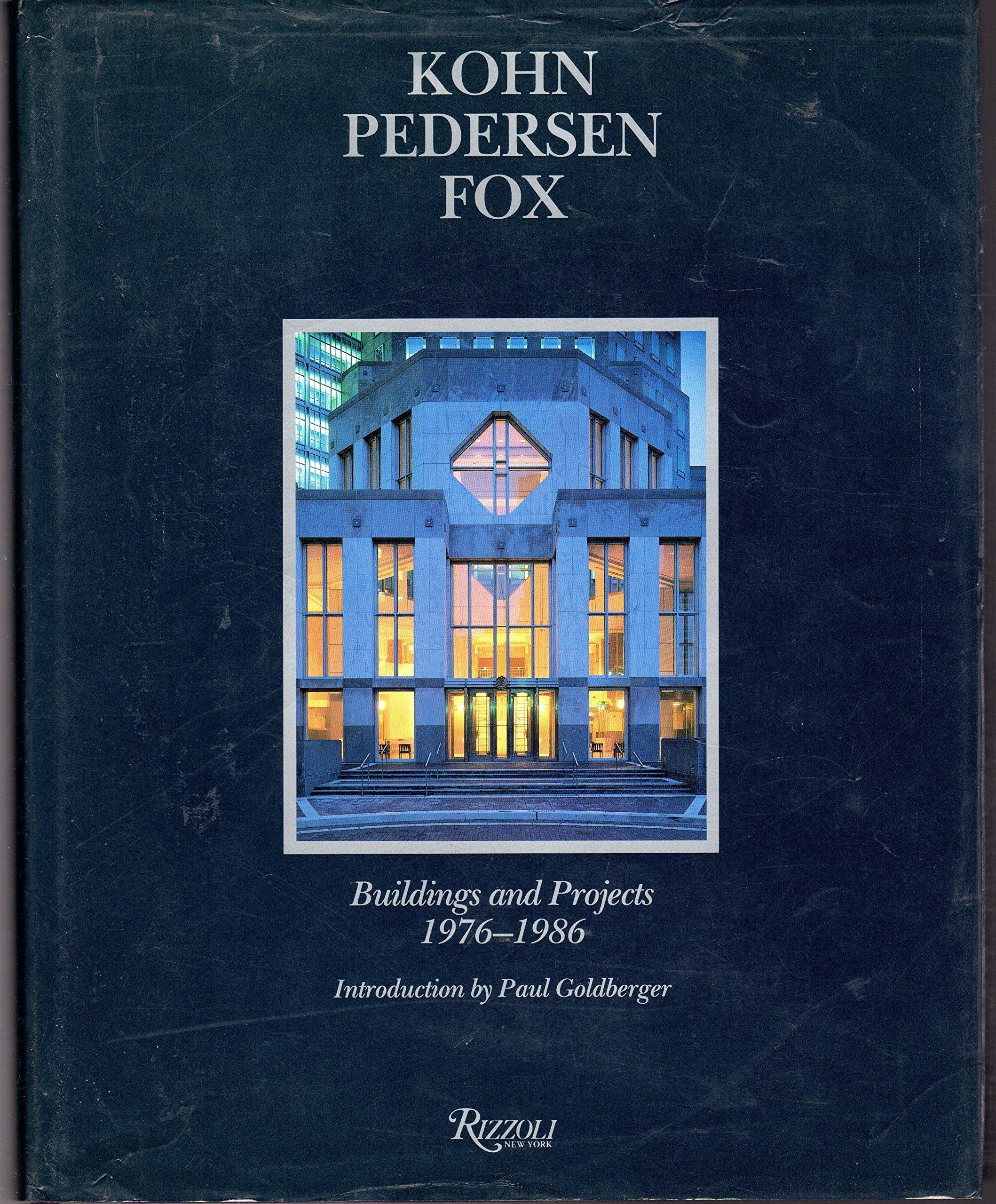 Kohn Pedersen Fox: Buildings and Projects, 1976-1986 used book depot