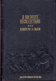 A Soldier's Recollections: Leaves from the Diary of a Young Confederate; With an Oration on the Motives and Aims of the Soldiers of the South (Collector's Library of the Civil War) used book depot