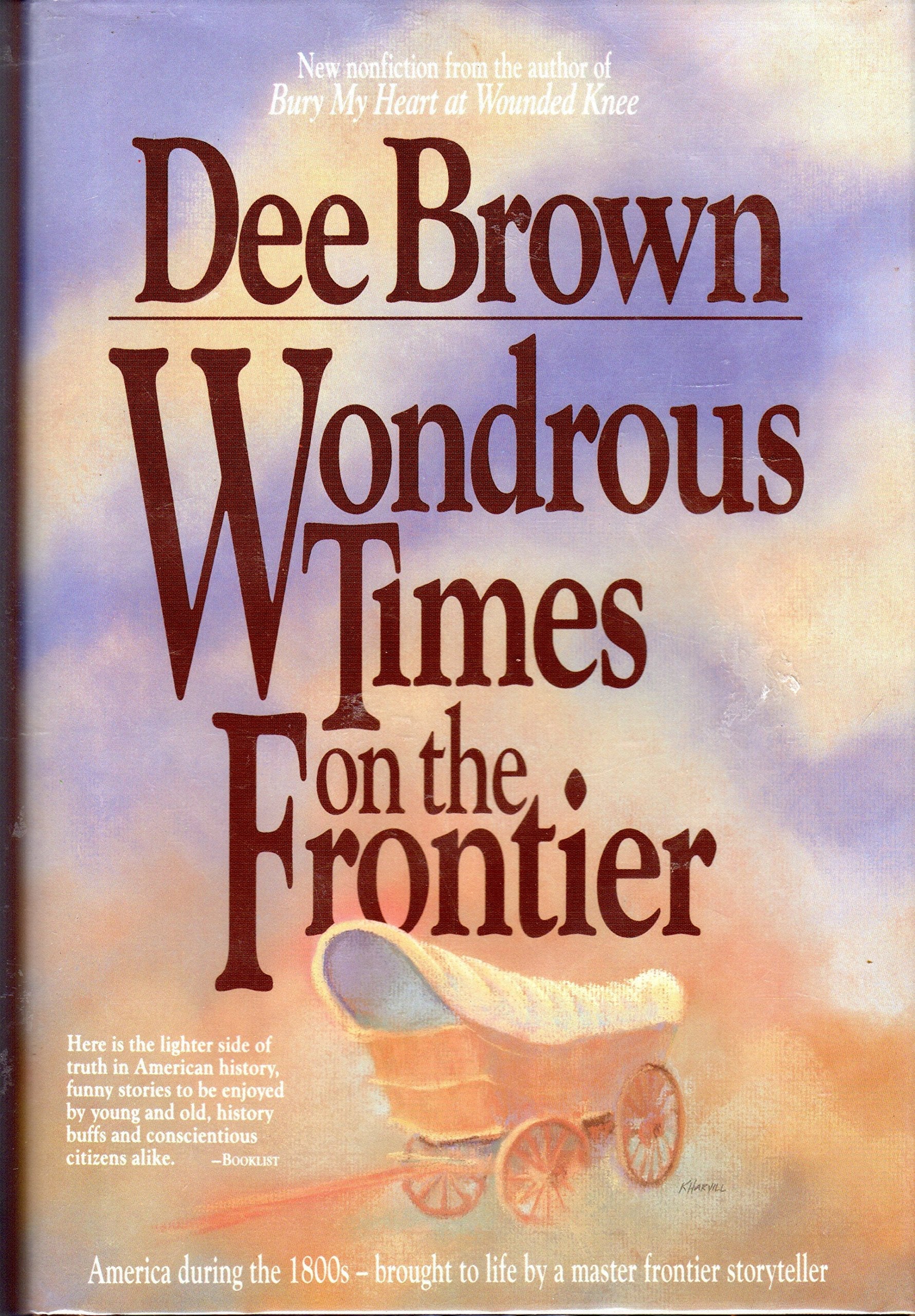 Wondrous Times on the Frontier used book depot