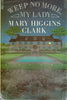 Weep No More My Lady 1ST Edition Inscribed [Hardcover] Mary Higgins Clark