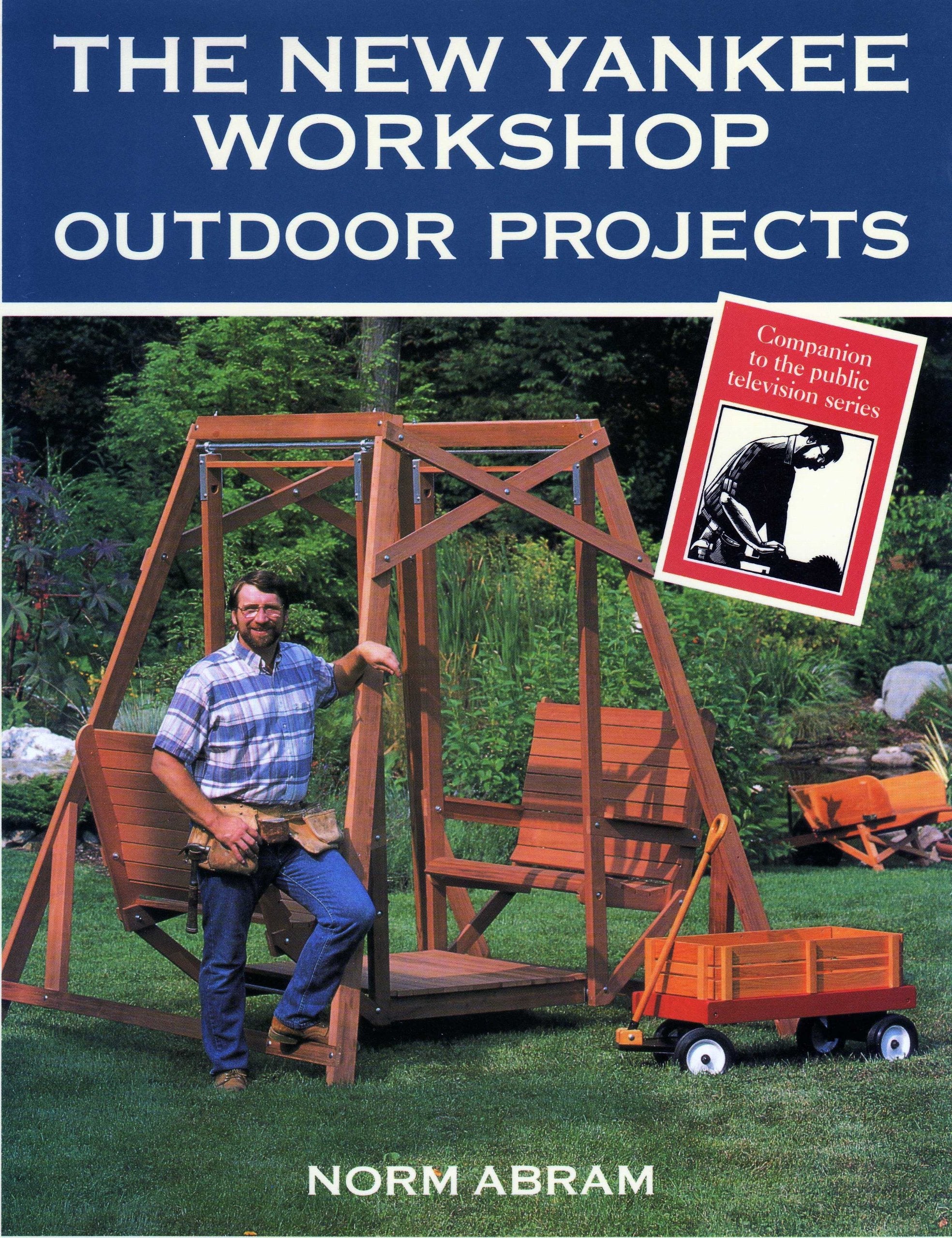 The New Yankee Workshop Outdoor Projects used book depot