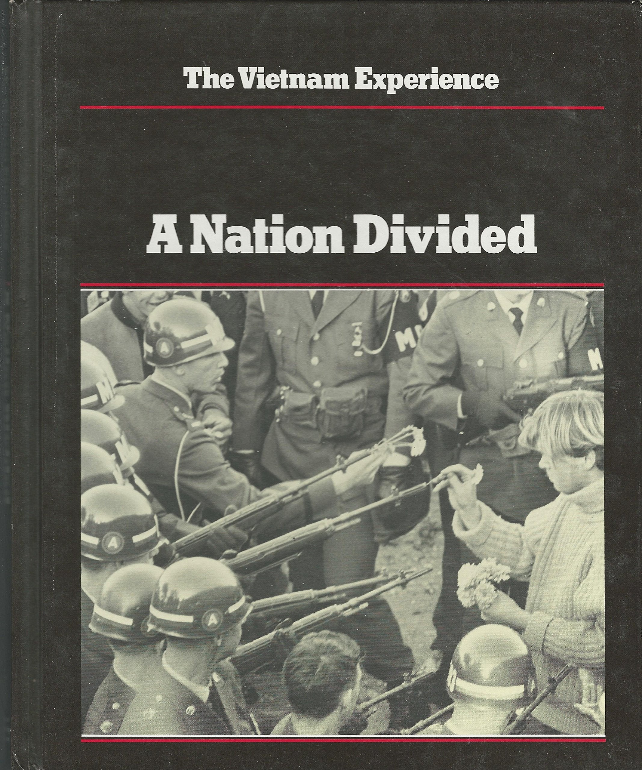 A Nation Divided (Vietnam Experience)