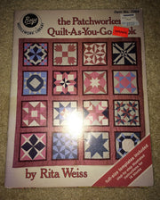The patchworker's quilt-as-you-go book used book depot