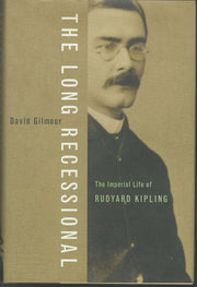 The Long Recessional: The Imperial Life of Rudyard Kipling used book depot