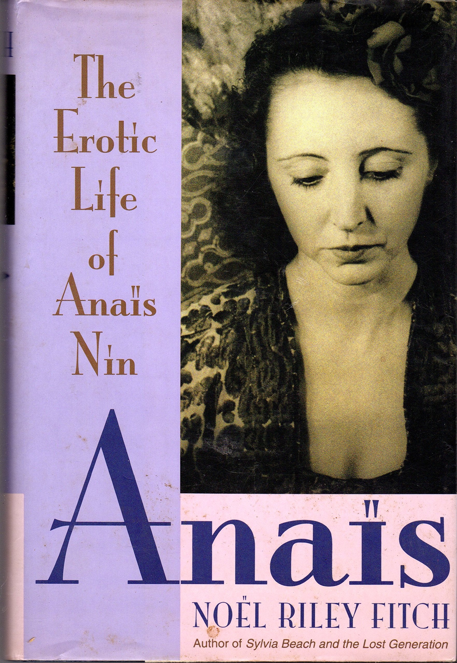 Anais: The Erotic Life of Anais Nin