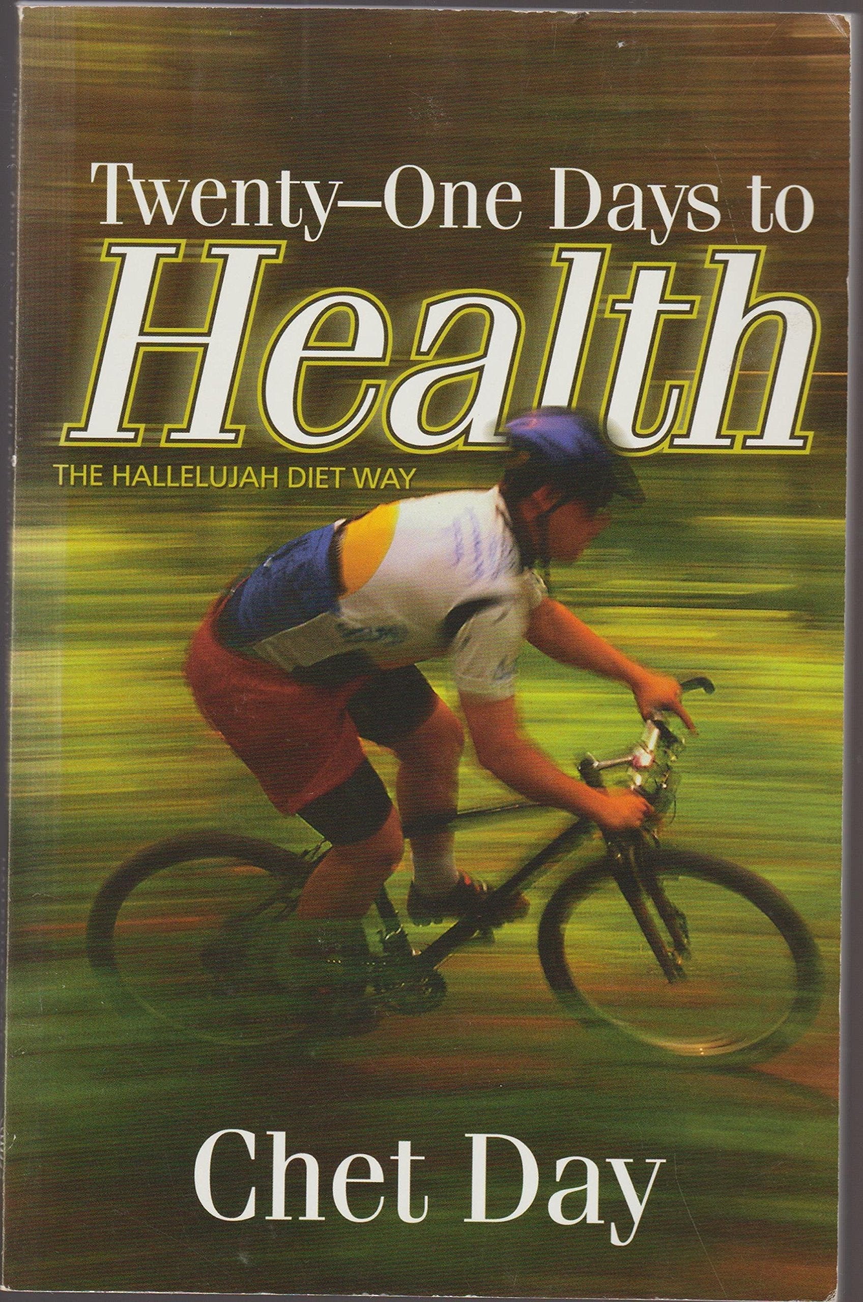 Twenty-One Days to Health The Hallelujah Diet Way used book depot