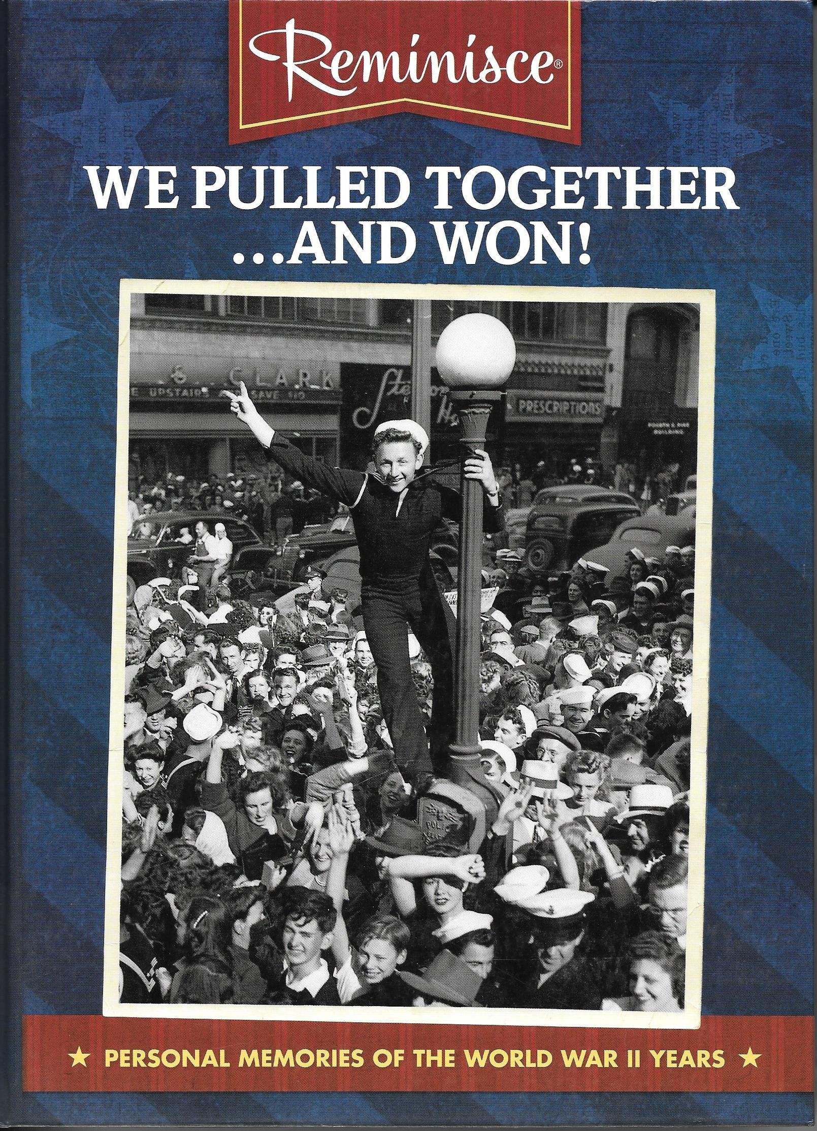 We Pulled Together-- and Won! used book depot