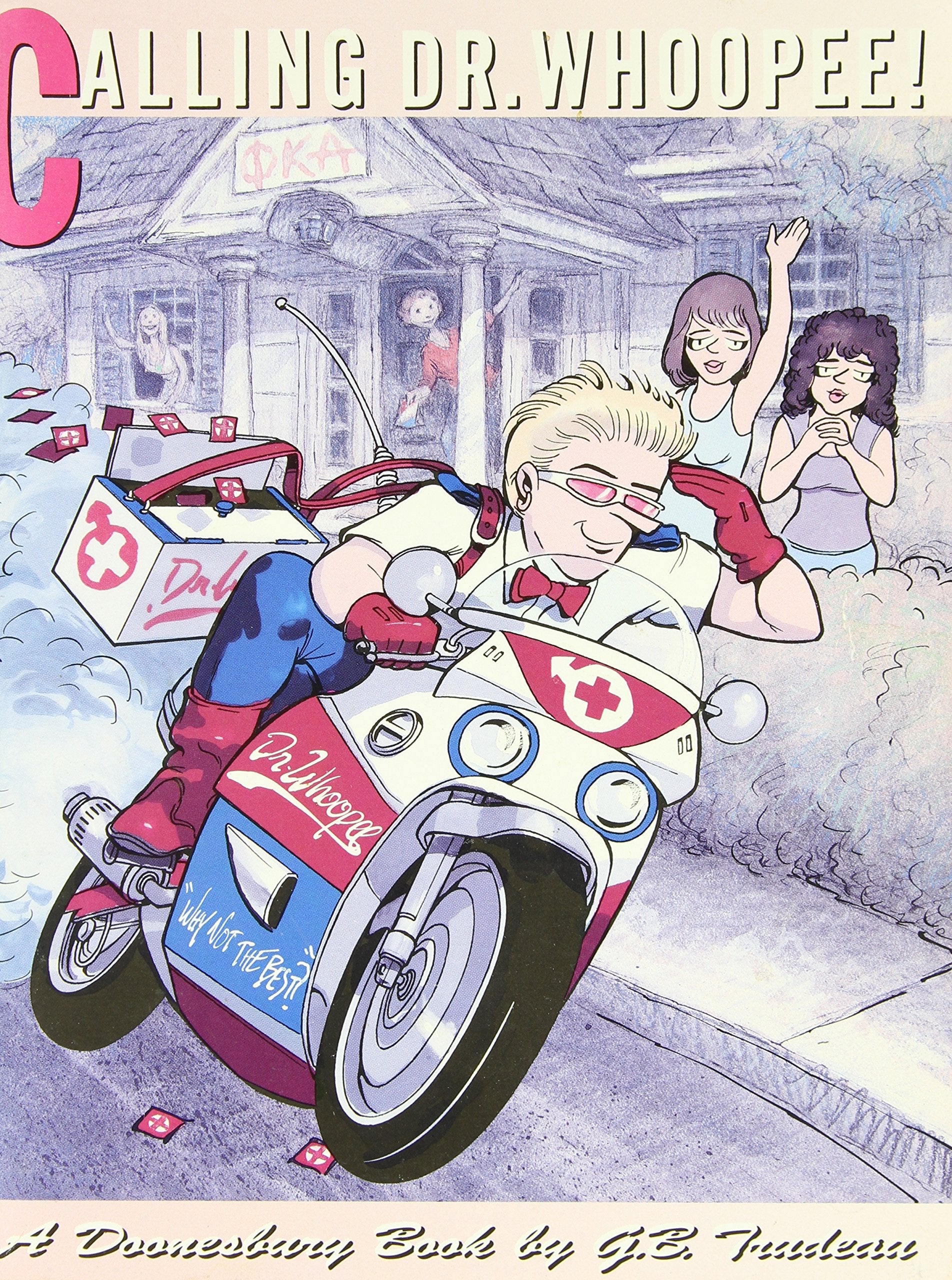 Calling Dr. Whoopee: A Doonesbury Book used book depot