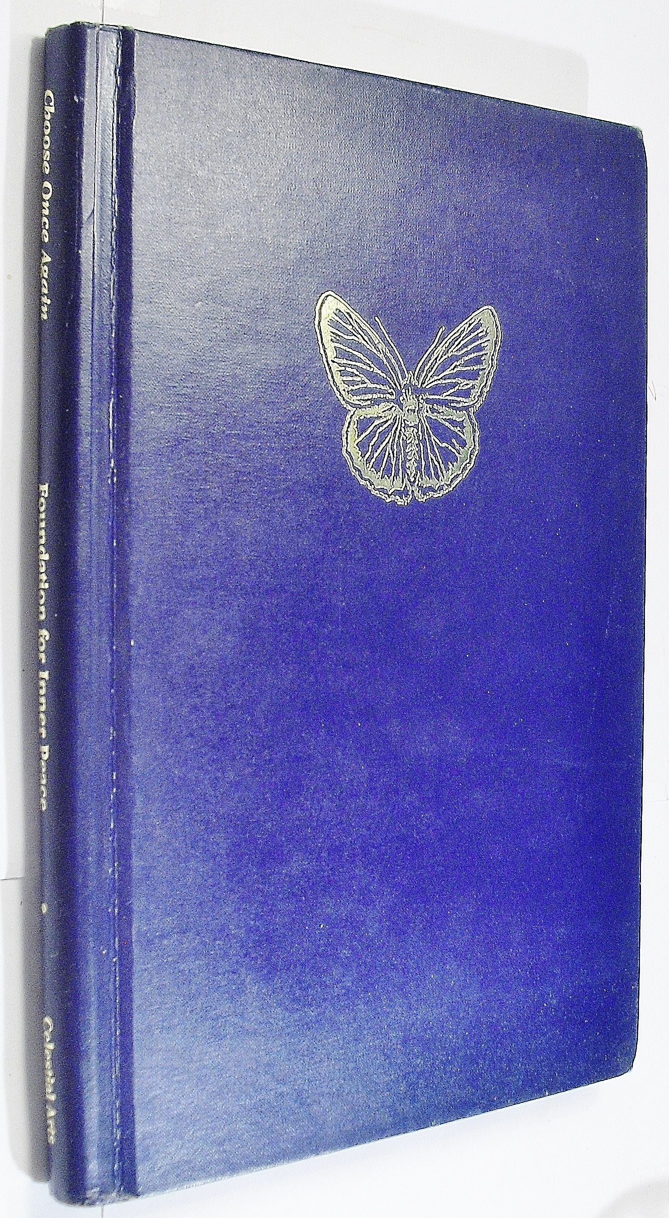 Choose Once Again: Selections from a Course in Miracles used book depot