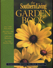 The Southern Living Garden Book: Completely Revised, All-New Edition used book depot