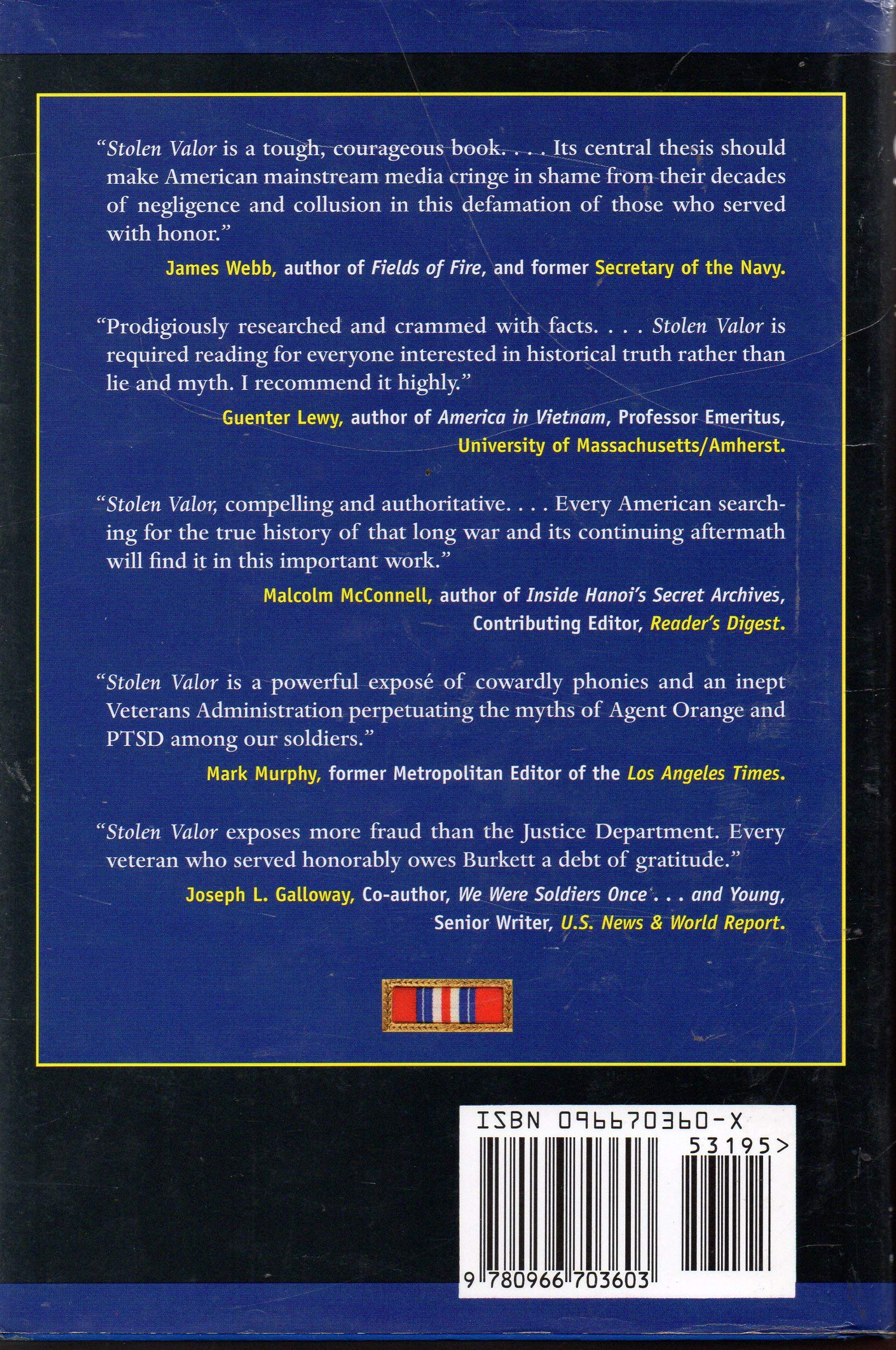Stolen Valor : How the Vietnam Generation Was Robbed of Its Heroes and Its History used book depot