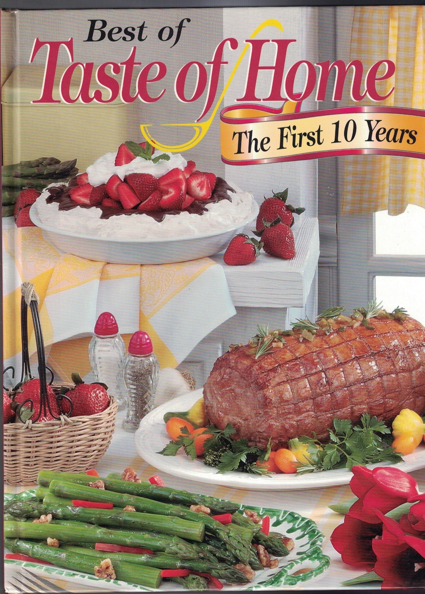 Best of Taste of Home The First 10 Years