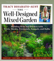 The Well-Designed Mixed Garden: Building Beds and Borders with Trees, Shrubs, Perennials, Annuals, and Bulbs used book depot