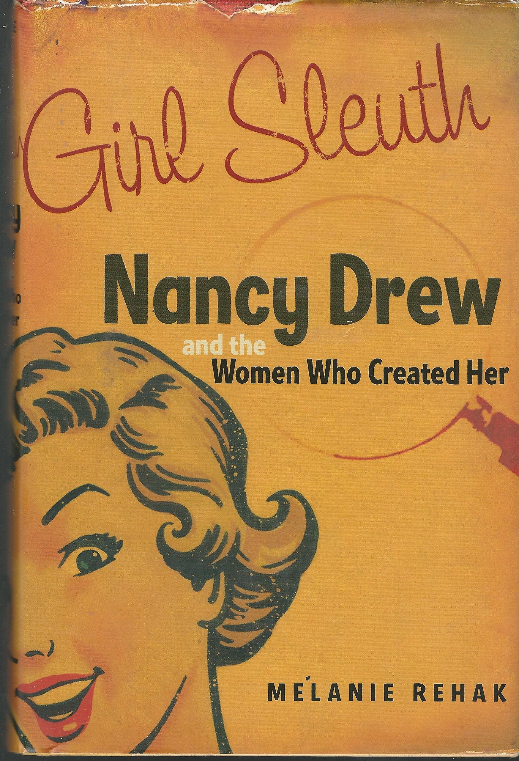 Girl Sleuth: Nancy Drew and the Women Who Created Her used book depot