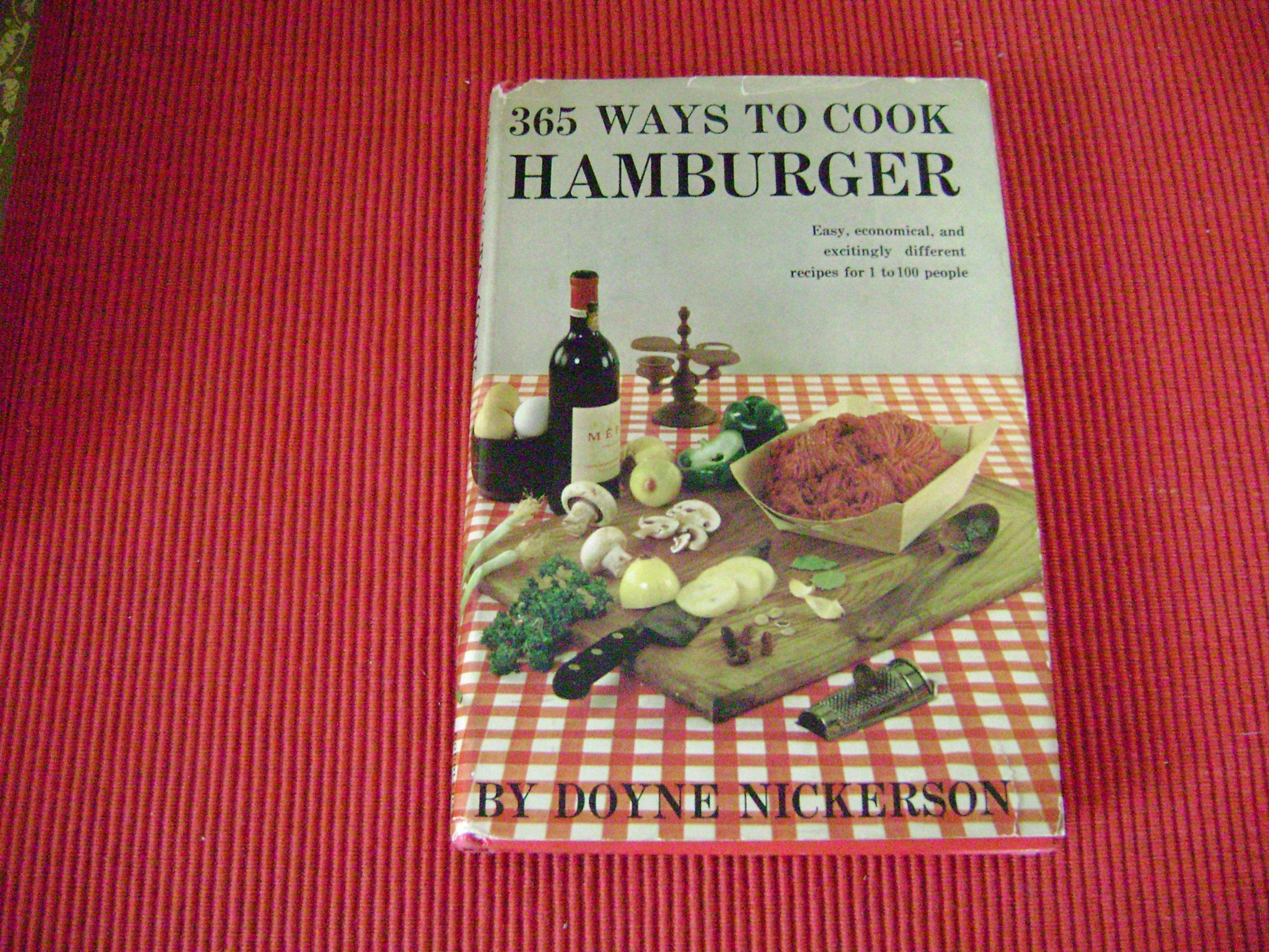 365 Ways to Cook Hamburger..