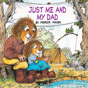 Just Me and My Dad (Little Critter): An Inspirational Gift Book used book depot