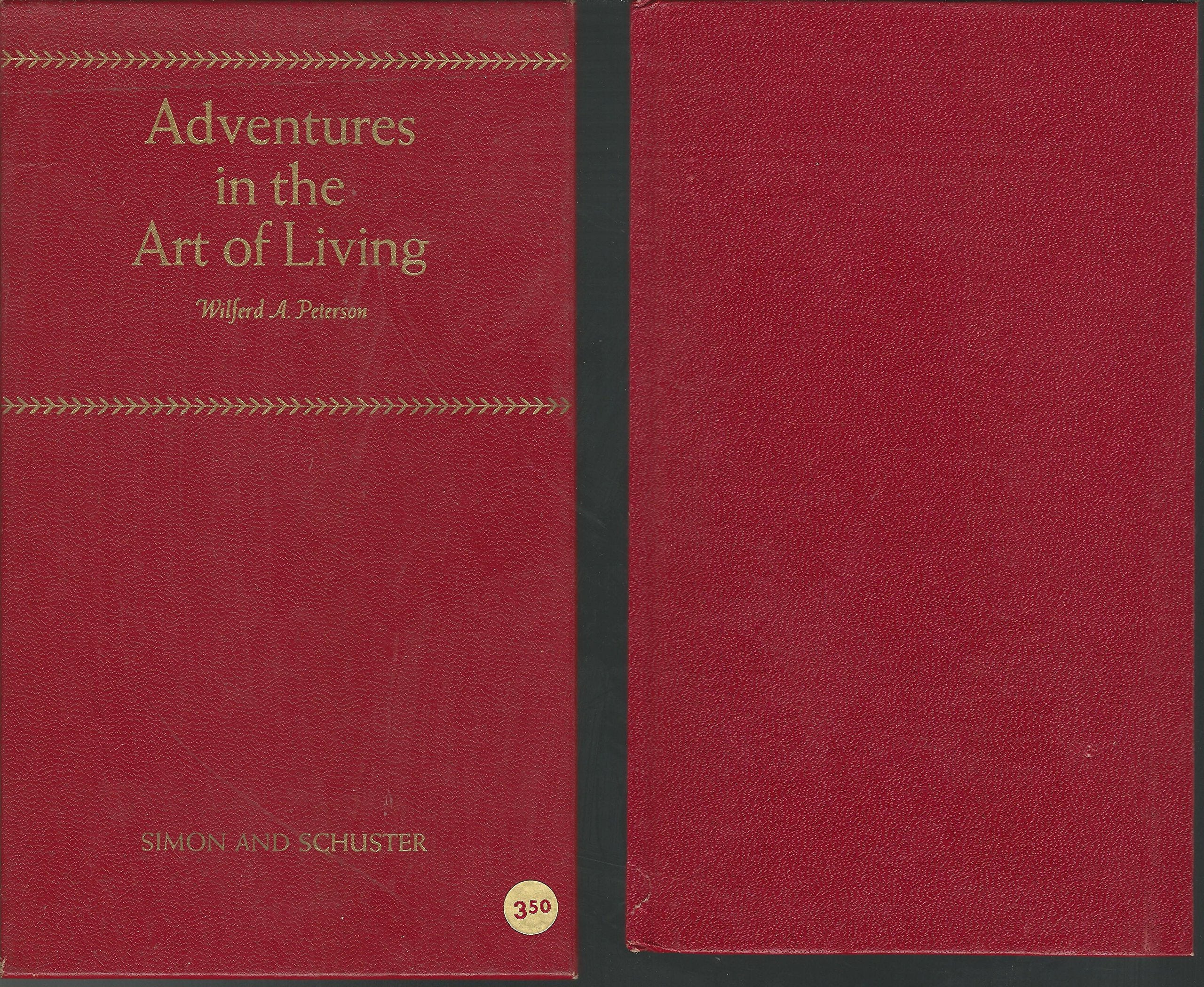 Adventures in the art of living;: A fourth book of new essays, used book depot