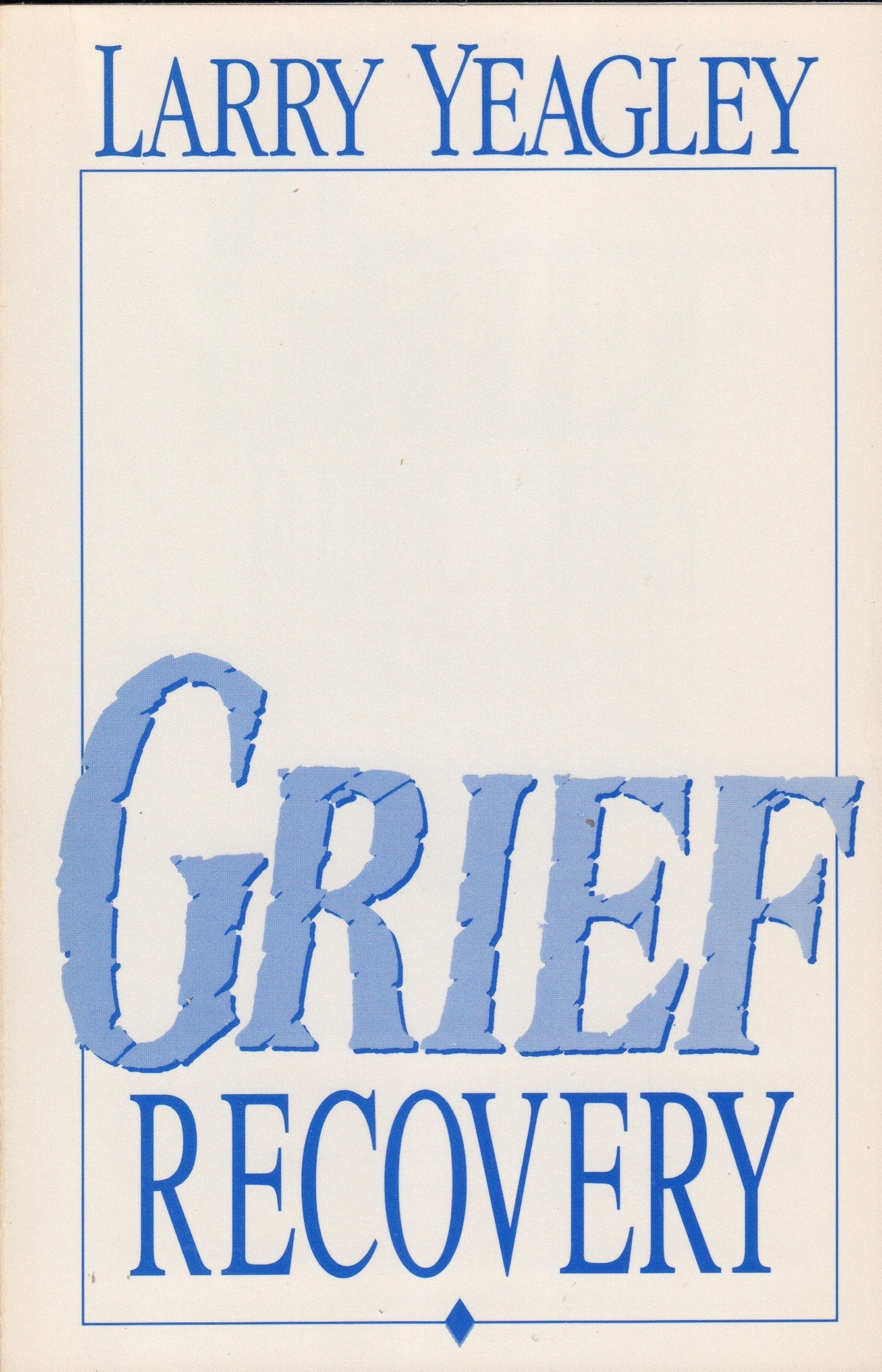 Grief Recovery (Revised Edition) used book depot