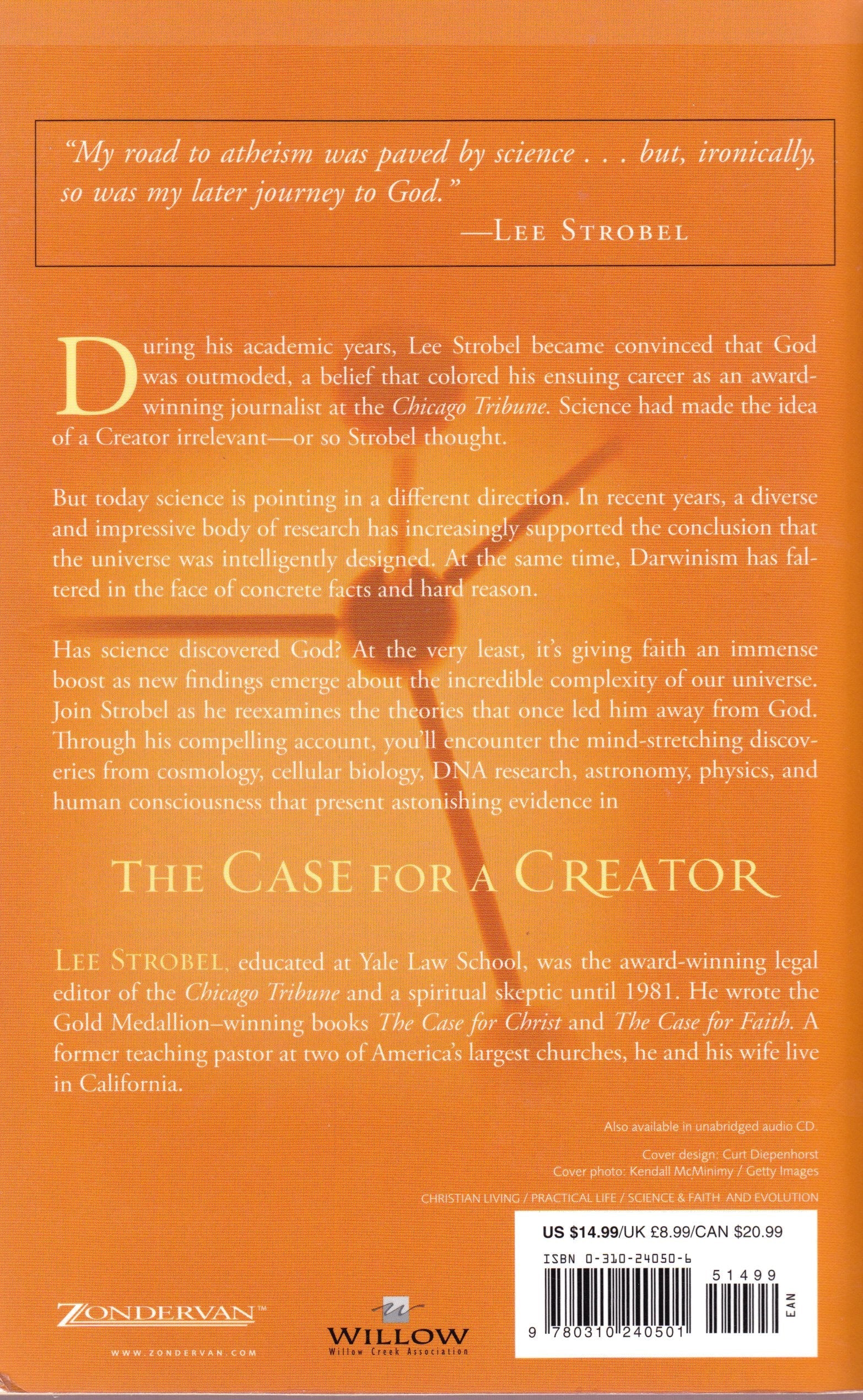 The Case for a Creator: A Journalist Investigates Scientific Evidence That Points Toward God used book depot