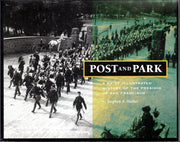 Post & Park: A Brief Illustrated History of the Presidio of San Francisco used book depot