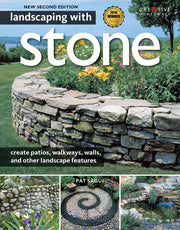 Landscaping with Stone, 2nd Edition: Create Patios, Walkways, Walls, and Other Landscape Features (Creative Homeowner) Over 300 Photos & Illustrations; Learn to Plan, Design, & Work with Natu used book depot