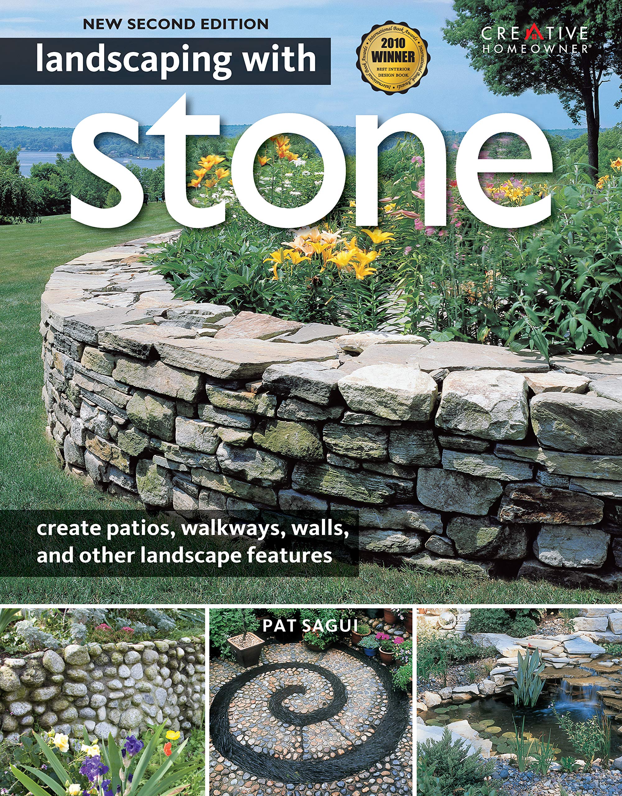 Landscaping with Stone, 2nd Edition: Create Patios, Walkways, Walls, and Other Landscape Features (Creative Homeowner) Over 300 Photos & Illustrations; Learn to Plan, Design, & Work with Natu used book depot