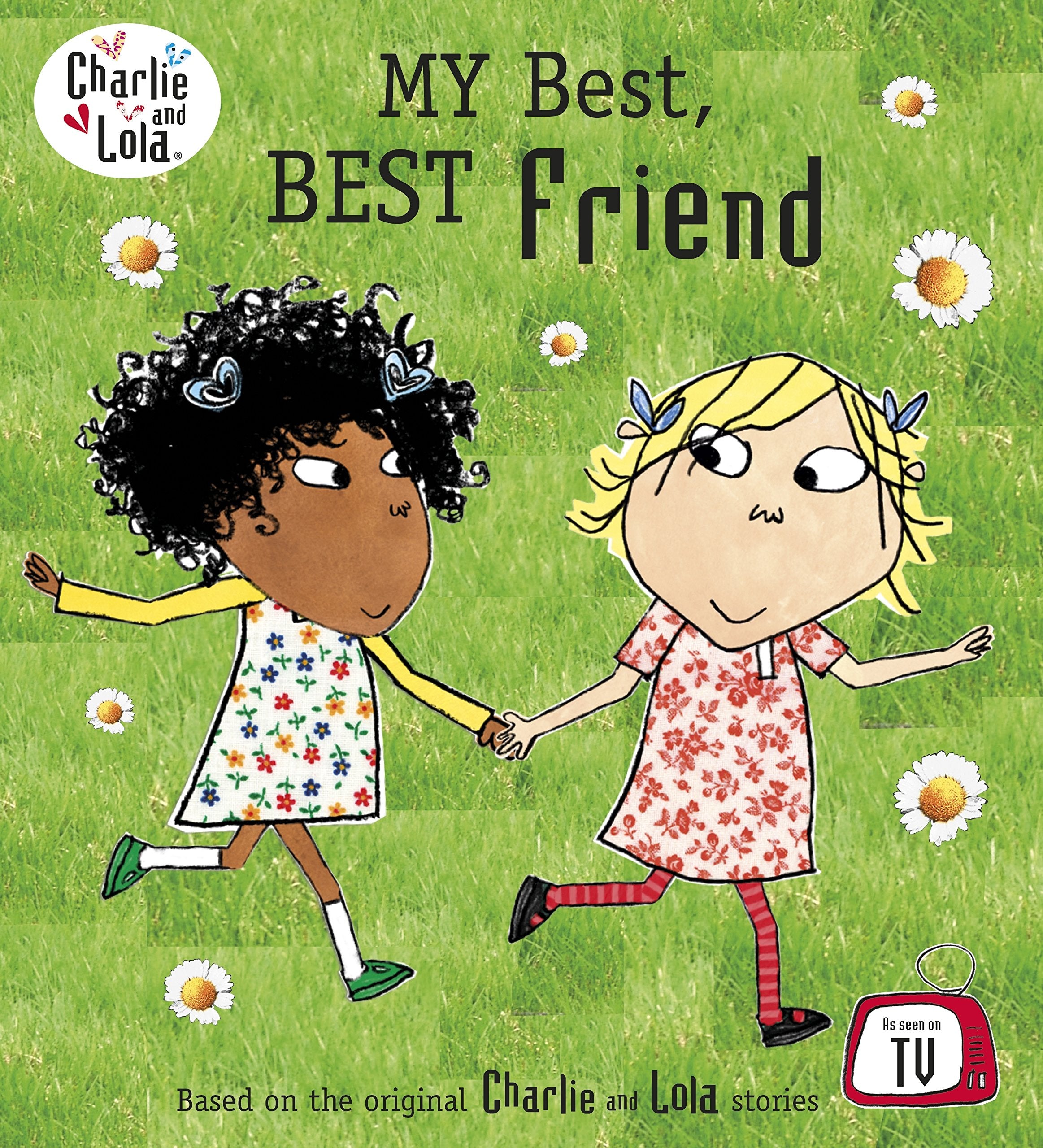 Charlie and Lola My Best Best Friend