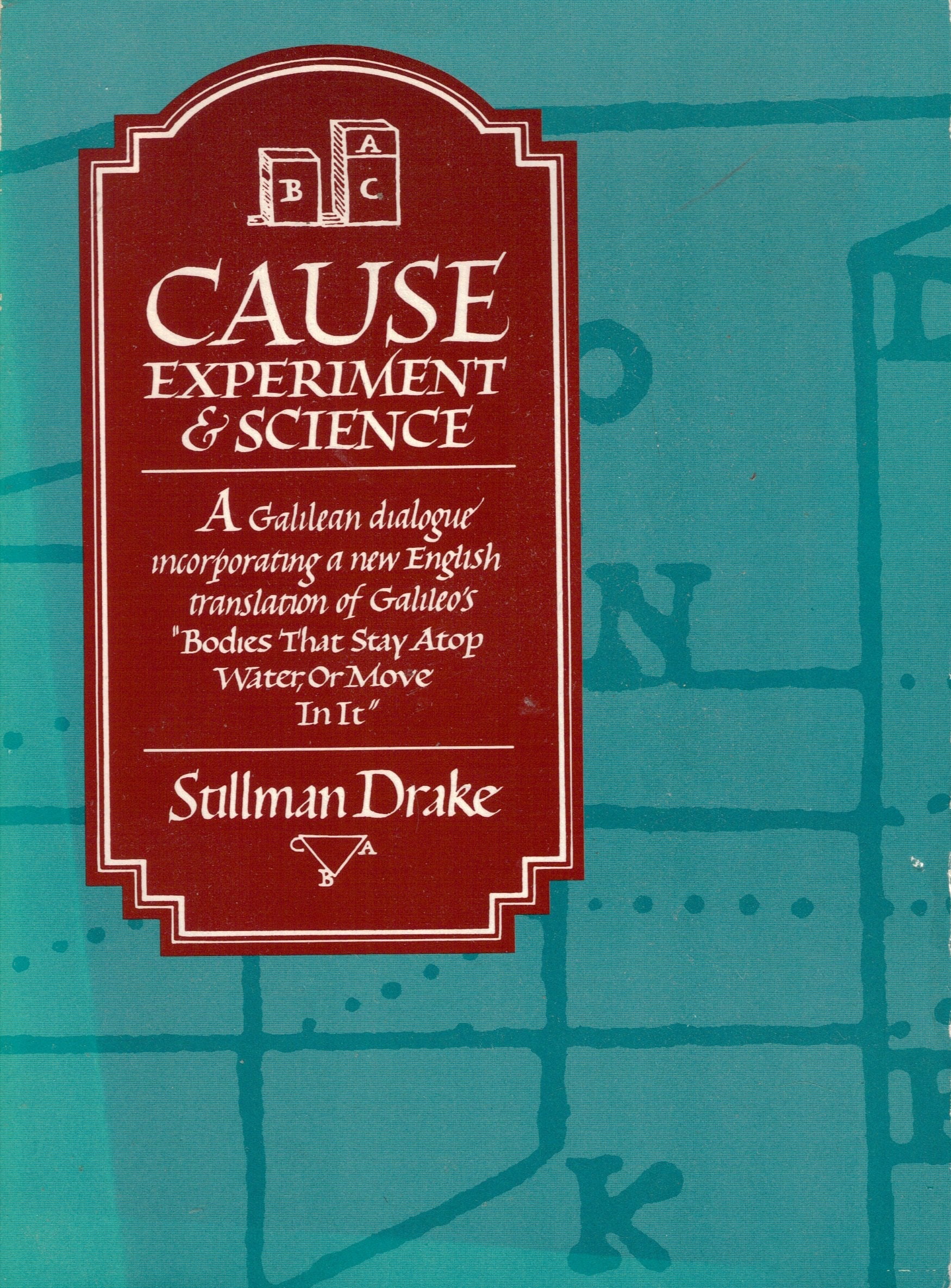 Cause, Experiment, and Science used book depot
