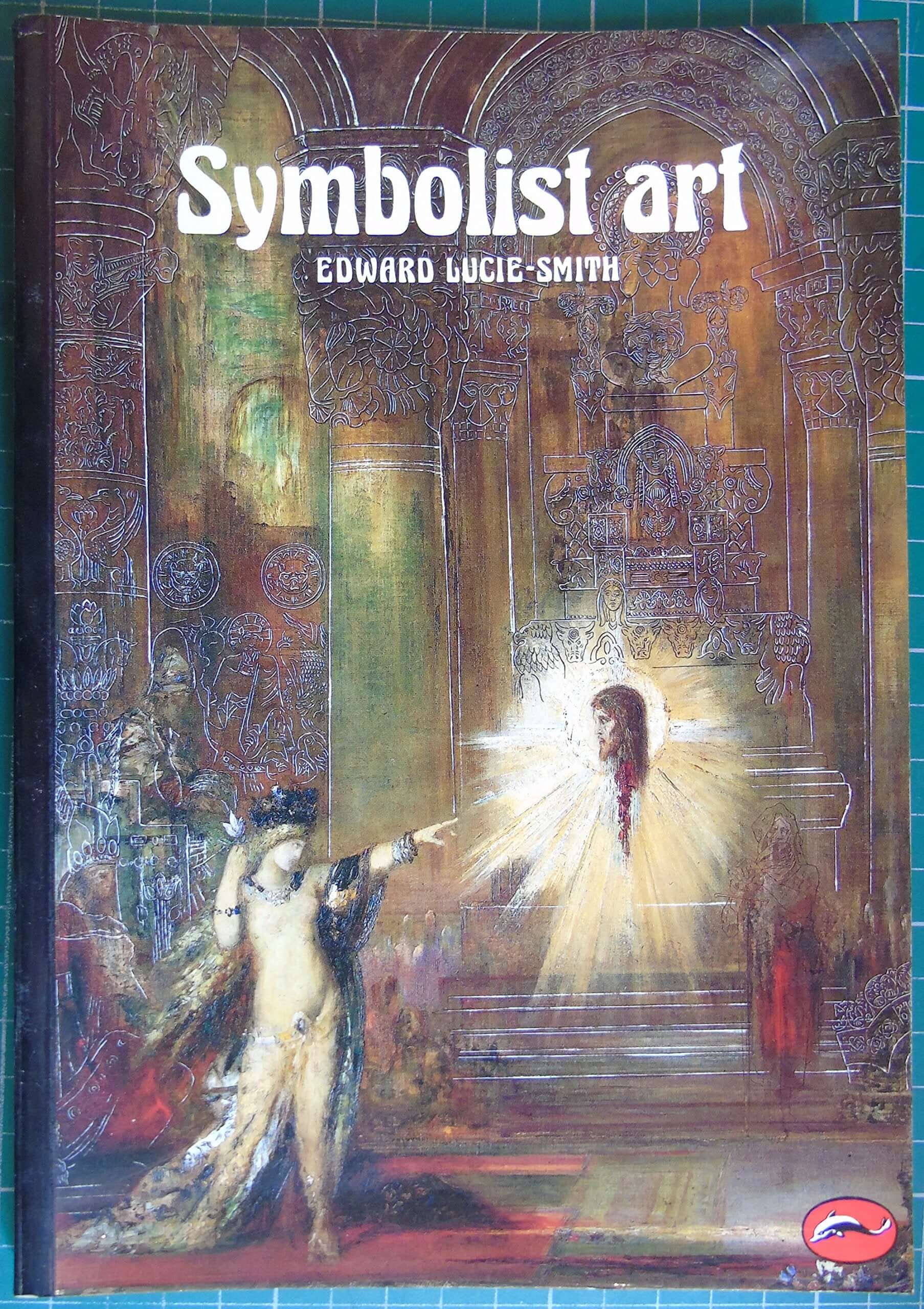 Symbolist Art (The World of Art series) used book depot