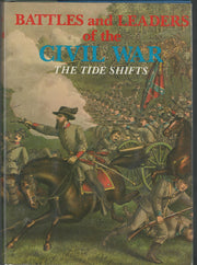 Battles And Leaders of the Civil War Vol. 3: The Tide Shifts used book depot