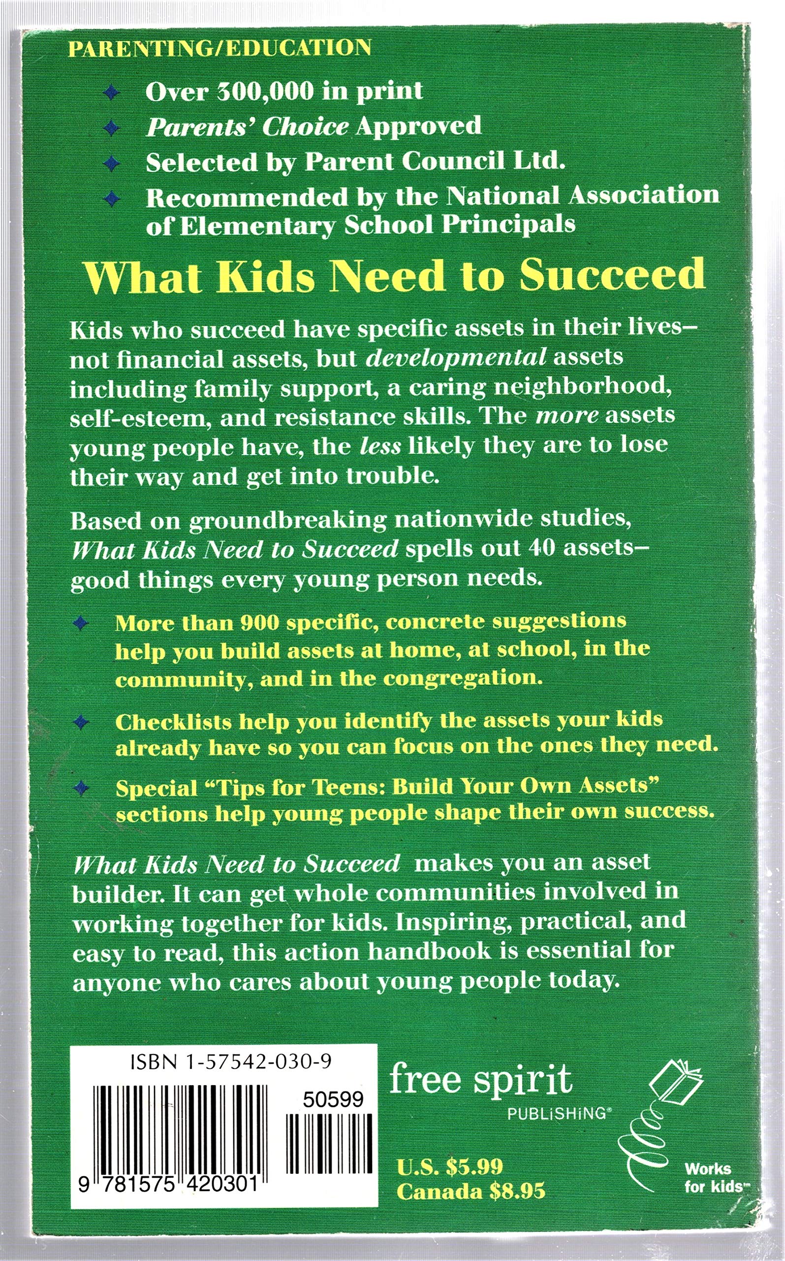 What Kids Need to Succeed: Proven, Practical Ways to Raise Good Kids used book depot
