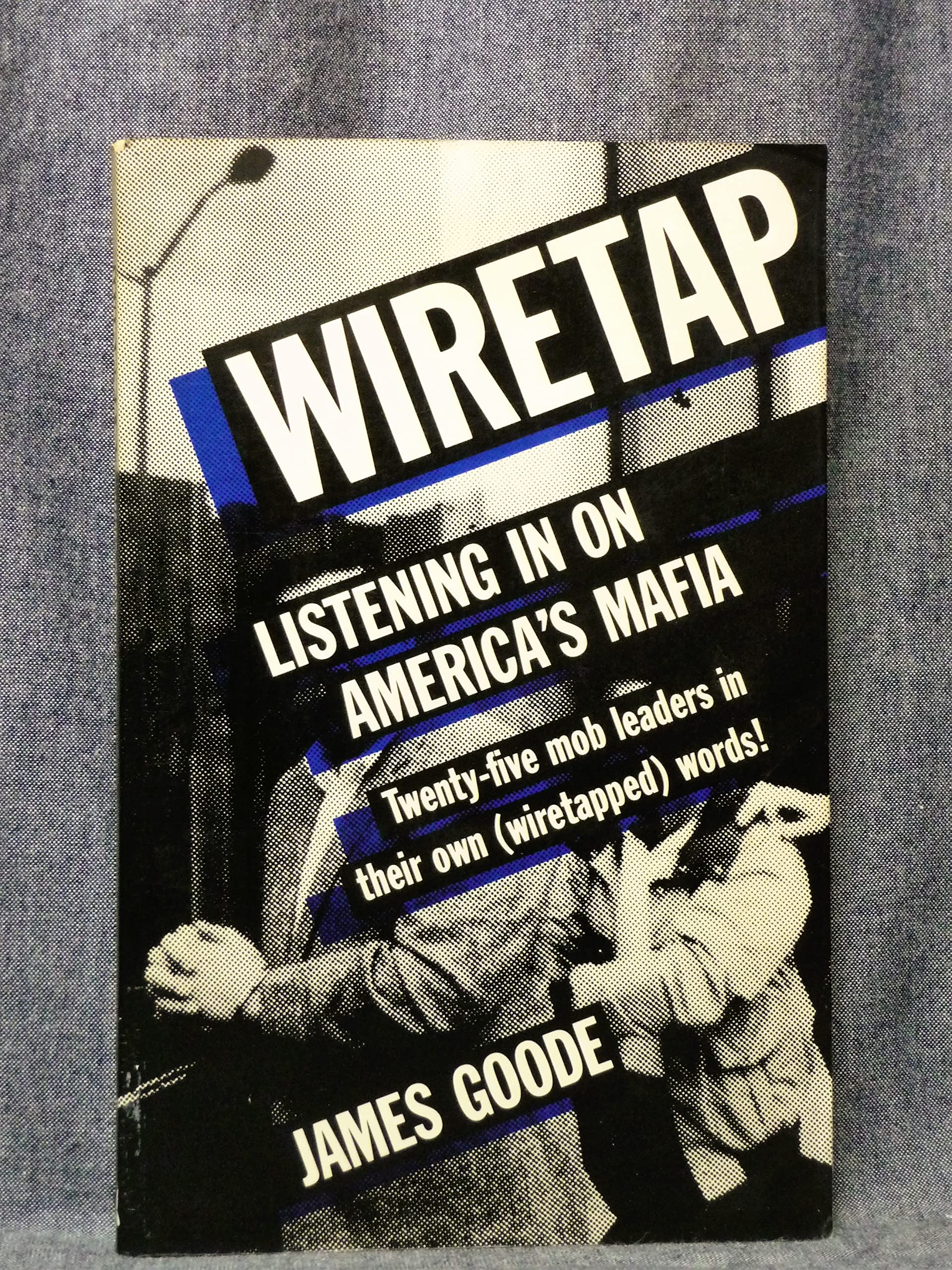 Wiretap: Listening in on America's Mafia used book depot