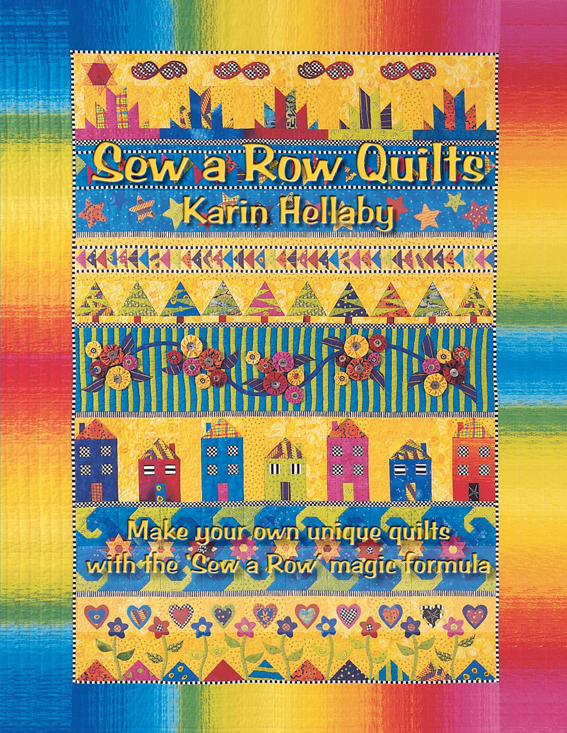 Sew a Row Quilts (Landauer) Make Your Own Quilts with the 'Sew-a-Row' Magic Formula used book depot