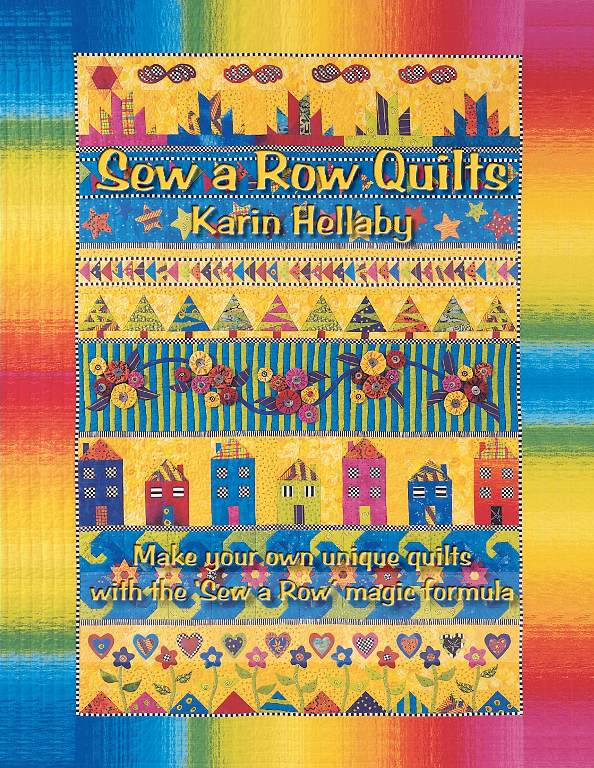 Sew a Row Quilts (Landauer) Make Your Own Quilts with the 'Sew-a-Row' Magic Formula used book depot