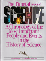 The timetables of science: A chronology of the most important people and events in the history of science by Alexander Hellemans (1988-05-03) used book depot