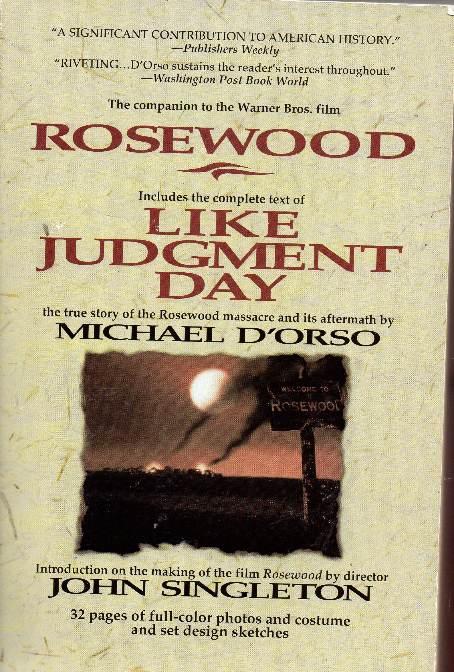 LIKE JUDGMENT DAY, The Ruin and Redemption of a Town Called Rosewood (Movie Tie-In to ROSEWOOD) used book depot