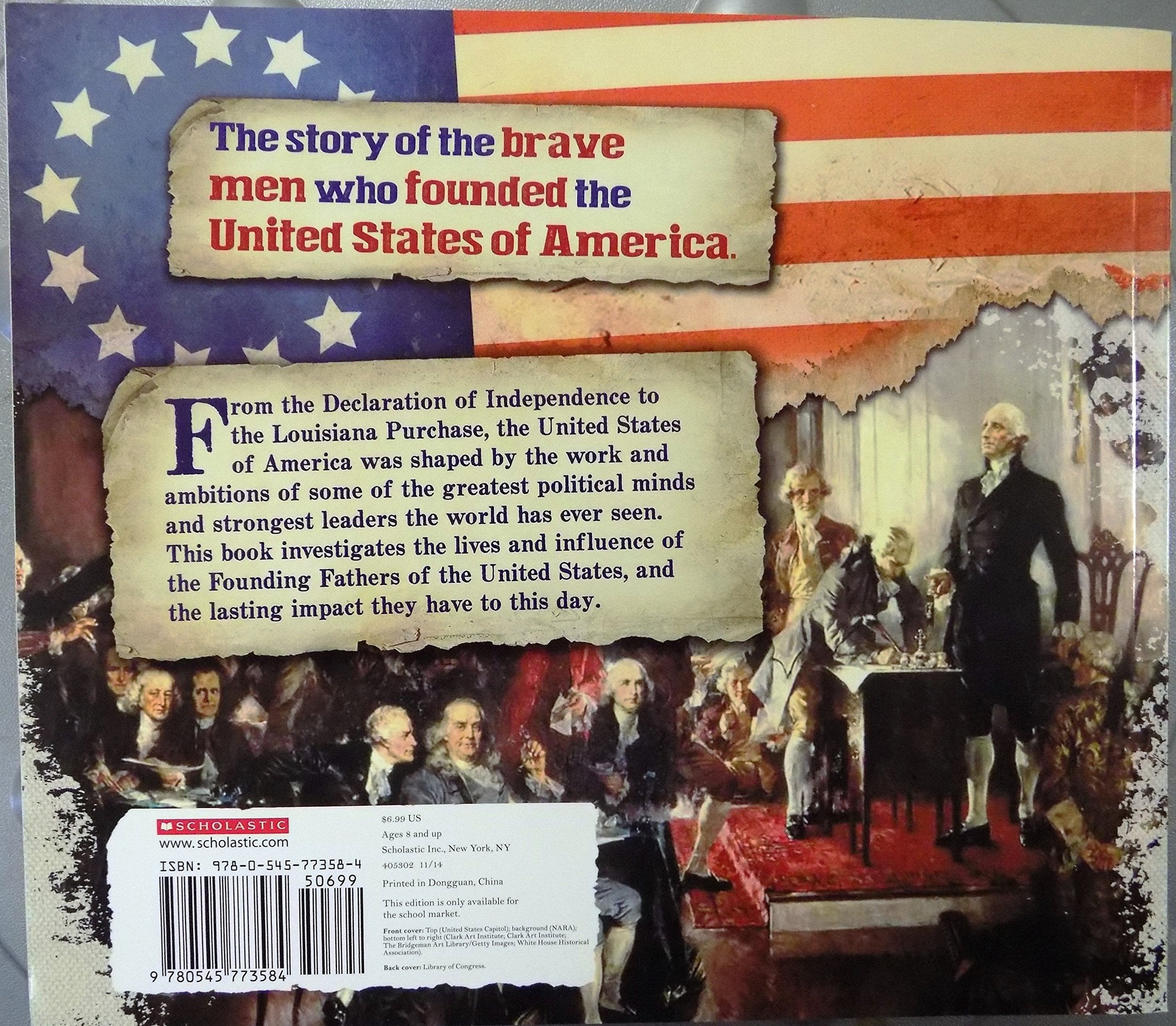 The Founding Fathers Creators of the United States used book depot