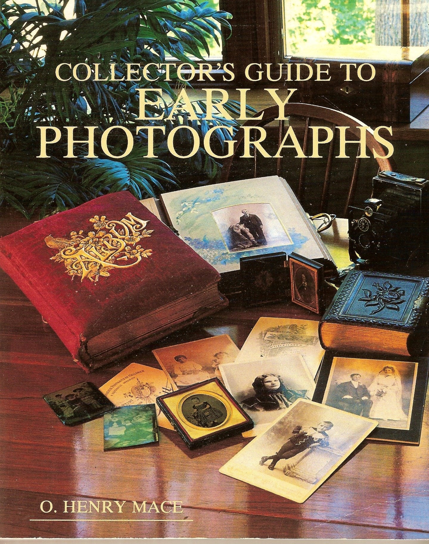 Collector's Guide to Early Photographs (Collectors Guide Series) used book depot