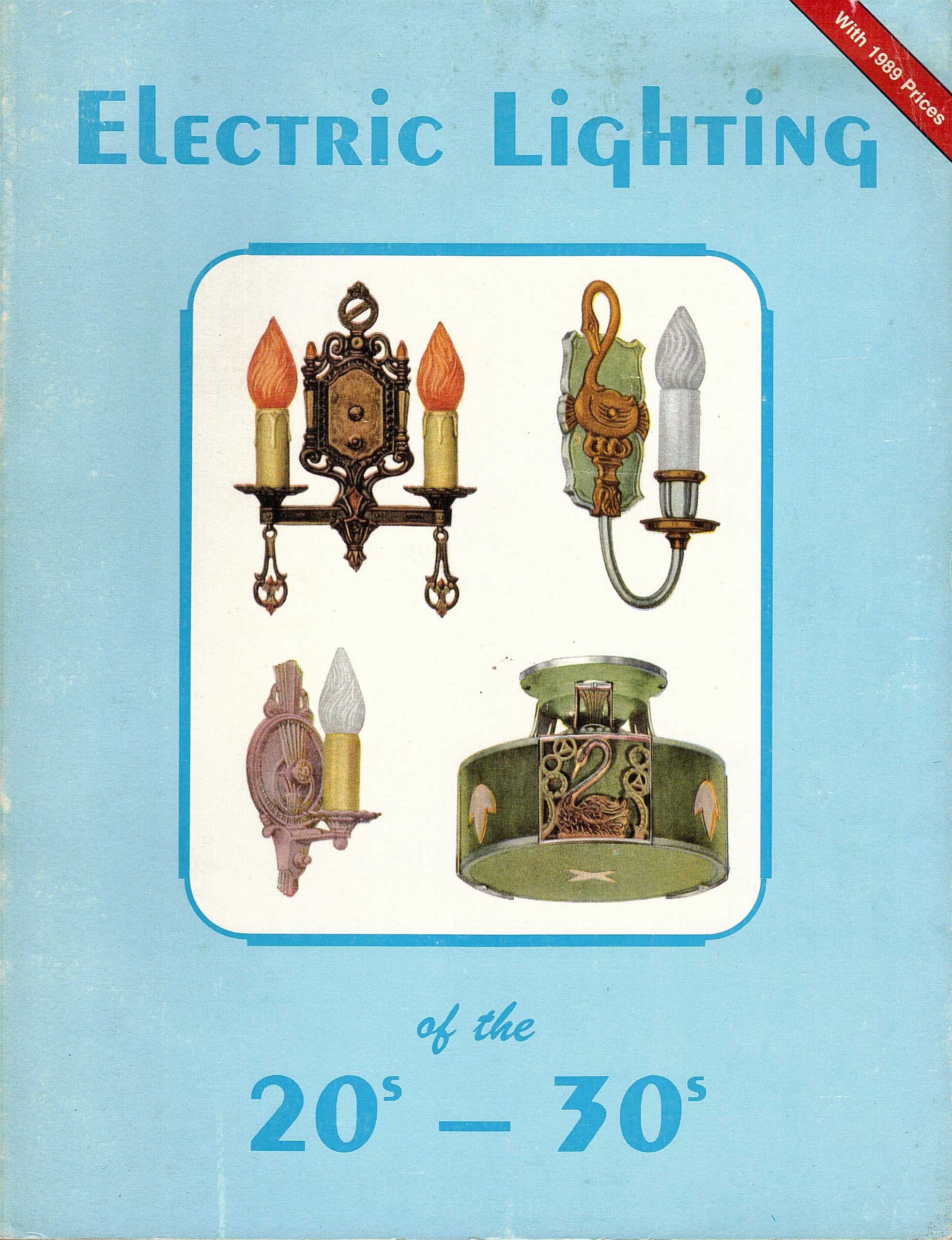 Electric Lighting of the 20's - 30's