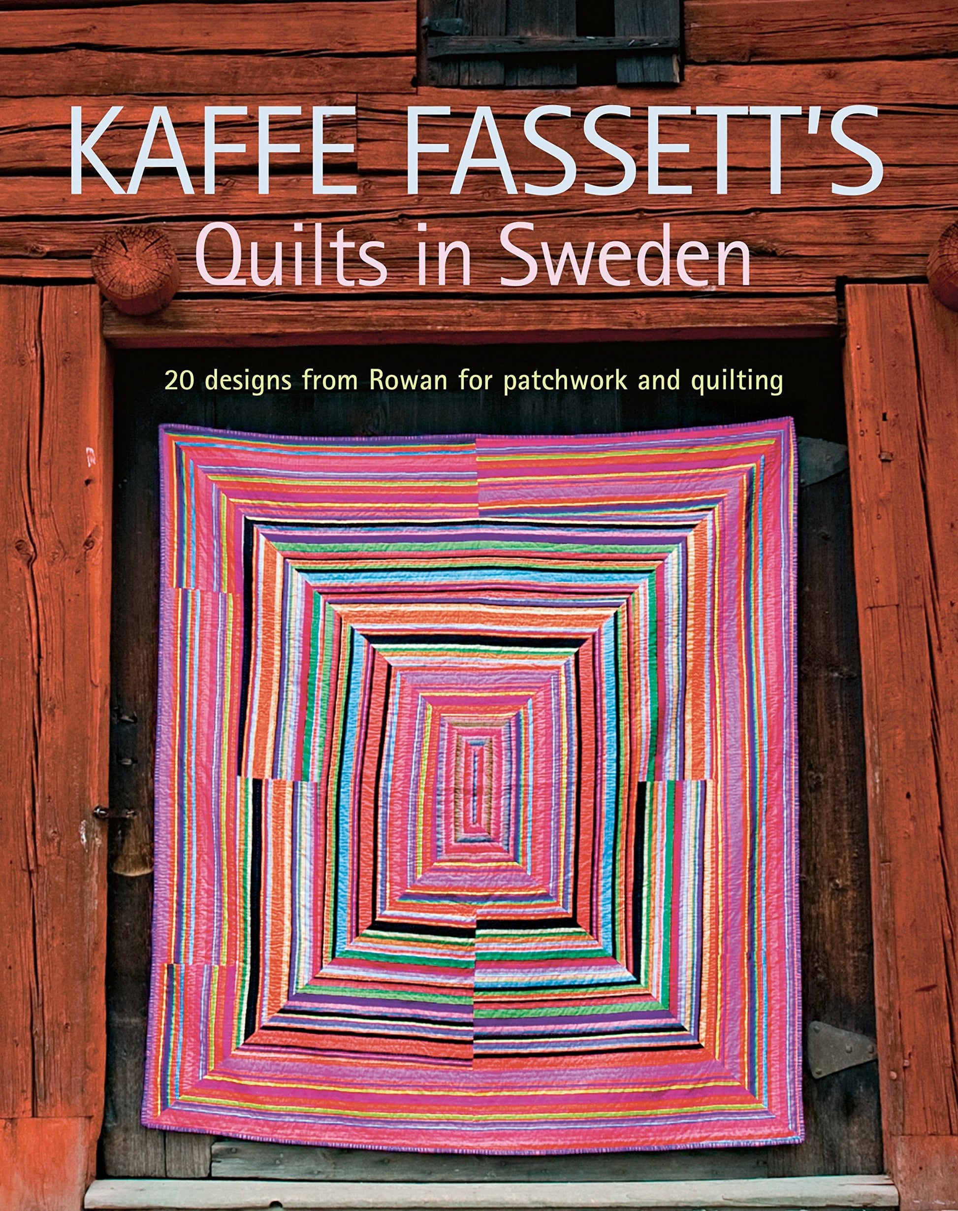 Kaffe Fassett's Quilts in Sweden (Patchwork and Quilting Book) used book depot